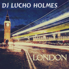 Dj Lucho Holmes - Soldier (preview)