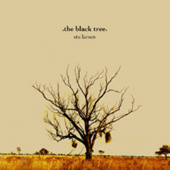 The Black Tree - Stu Larsen Cover