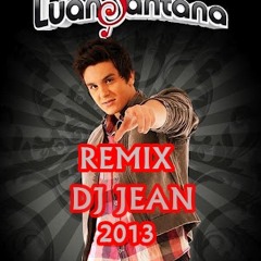 Luan Santana Incondicional REMIX 2013 DJ JEAN