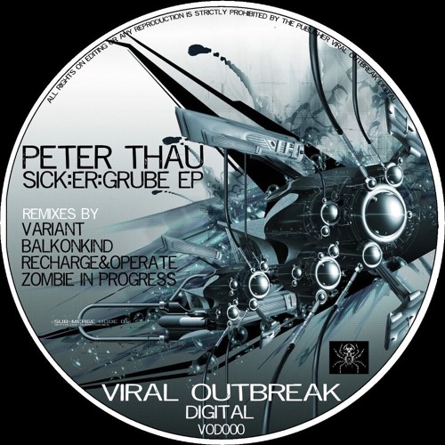 Peter Thau-Sick.er.Grube (Recharge&Operate Remix) (clip)