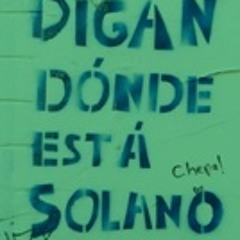 "Donde esta Daniel Solano? " - Spot de difusion
