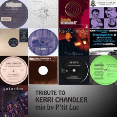 Mix 100% Kerri Chandler by P'tit Luc # 01.11.2012