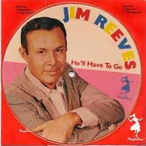 He'll Have To Go - Jim Reeves cover