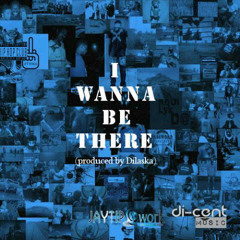 I Wanna Be There - Sabza(Prod By Dilaska)