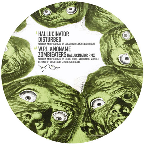 WPL&NoName - ZombiEaters - Hallucinator RMX - OUT NOW!!!