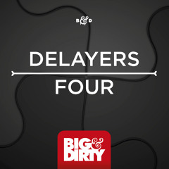 Delayers - Four (KitSch 2.0 Remix) [Big & Dirty Recordings] (DAVID GUETTA DJ MIX 125)