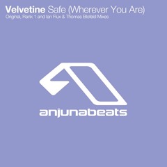 Velvetine - Safe (Wherever You Are) (Rank 1 Remix)