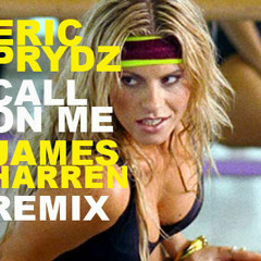 Eric Prydz - Call On Me (James Harren Remix)