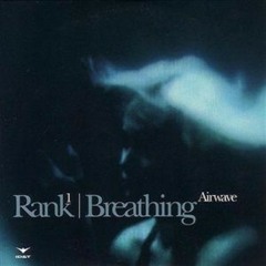 Rank 1 – Breathing (Jullians Bootleg) [Played by Armin in A State Of Sundays]