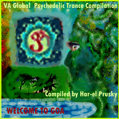 VA - Welcome To Goa Compiled By Har El Prusky (Release PREVIEW)