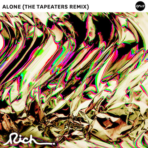 "Alone (The Tapeaters Remix)" by Rich (Free Download)