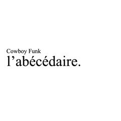 Cowboy Funk - Boum