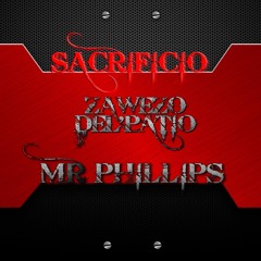 SACRIFICIO  - ZAWEZO FT MR PHILLIPS