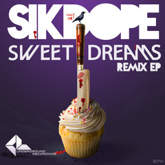 Sikdope - Sweet Dreams (Slogun & iOh Remix)