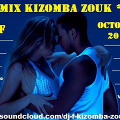Kizomba Zouk Cabo Selection Kizomba Zouk Dj F (Octobre 2012)