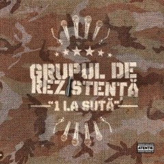 Grupul de Rezistenta - 1 la suta