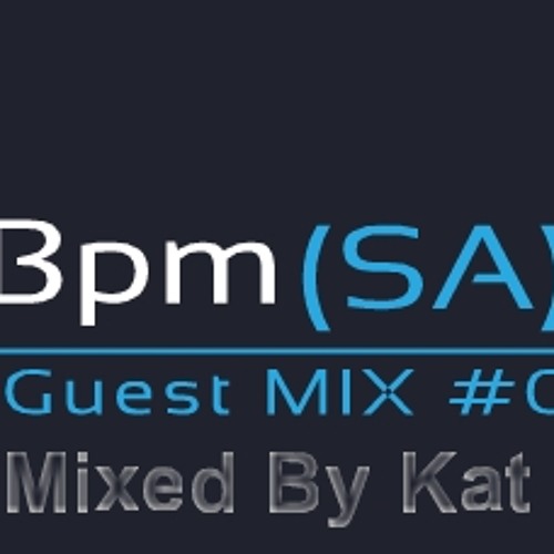 Kat la kat - #001 guest mix Deep Vibes