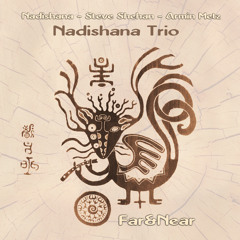Nadishana Trio - Vita Brevis Ars Longa