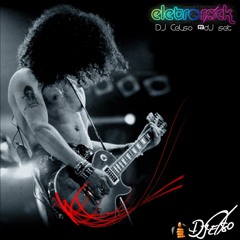 Dj Celso Dj Set @ Eletro Rock 01@ Outubro