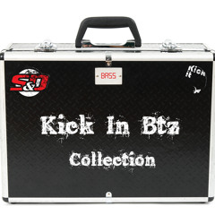 Kick-in Btz Collection