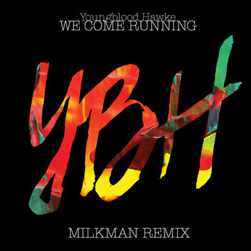 We come running milkman remix download