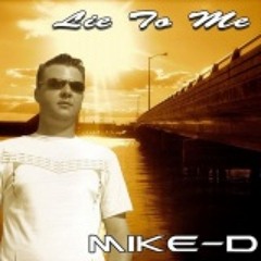 Mike-D feat. Nensi - Lie To Me (Radio Edit)
