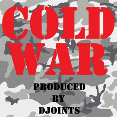 Cold War (Prod.By DJoints)