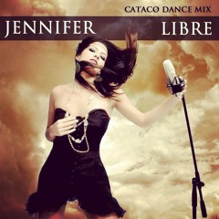 Jennifer Moya - Libre (JimmyxXx Cataco Dance Mix)