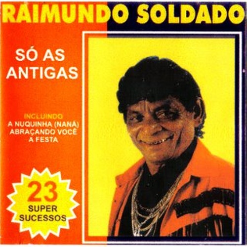 Raimundo Soldado - Abraçando Você