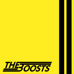 THE BOOSTS - I Get Around