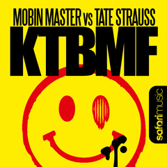 KTBMF -MOBIN MASTER vs TATE STRAUSS