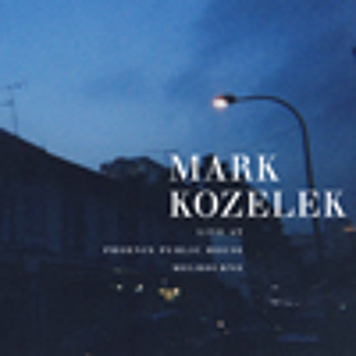 Mark Kozelek - You Missed My Heart