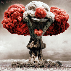 Mixed by Reward - God is a Breaks!