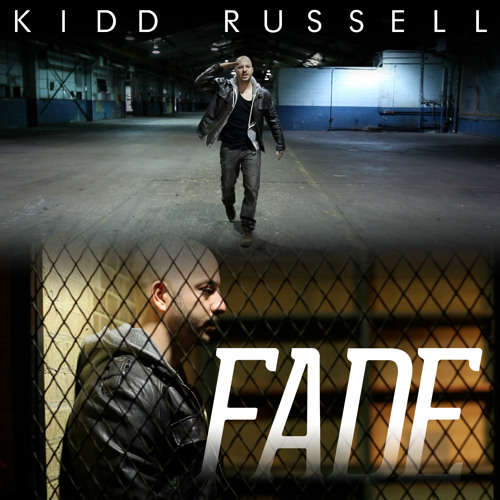 Kidd russell - fade
