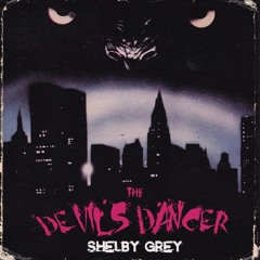 Shelby Grey - The Devil's dancer