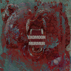 Exomoon - Murmur