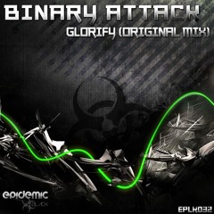 Binary Attack - Glorify (Preview) [EPBLK032]