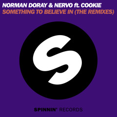 Norman Doray & Nervo - Something To Believe In (Carl Louis & Martin Danielle Remix)