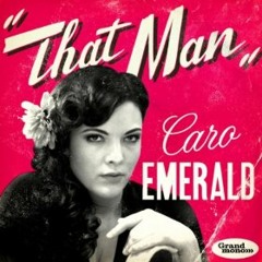 Caro Emerald - That Man (Justin Strikes Remix)