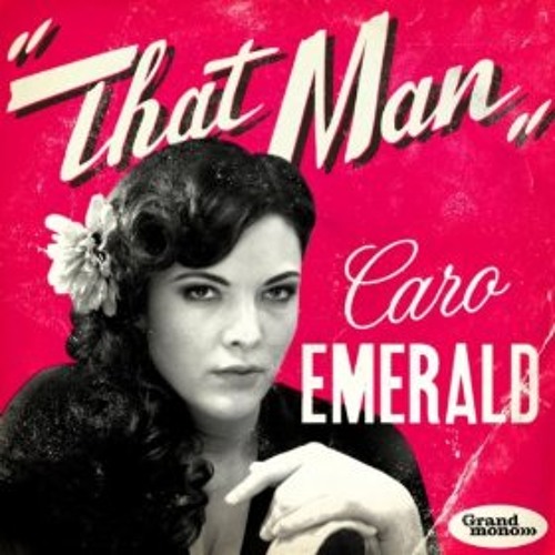 Caro Emerald - That Man (Justin Strikes Remix)