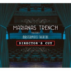 Marianas Trench - And So It Goes