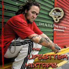 DIRT Jeremiah Dirt  - the Upsetter Mixtape - Breathe Deep (Rockstone remix)