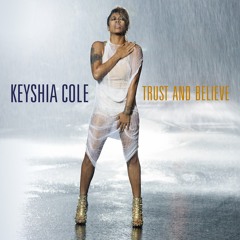 Keyshia Cole - Trust and Believe