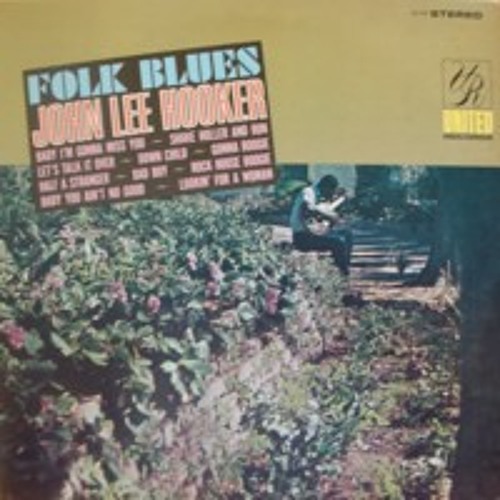 "Half A Stranger" - John Lee Hooker (vinyl)