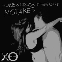 Hubb & Cross Them Out - Mistakes