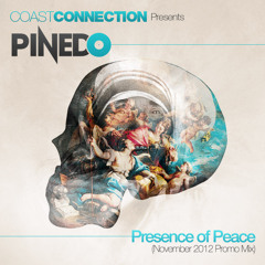 Pinedo - Presence of Peace (Nov 2012 Promo Mix)