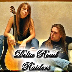 Delta Road Raiders - Nobody Knows You When You're Down and Out