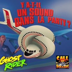 Ghostrider - Y a t il Un Sound dans la Party