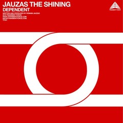 Jauzas The Shining - Dependent(Transient Force)snippet