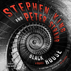Black House Audio Clip by Stephen King and Peter Straub